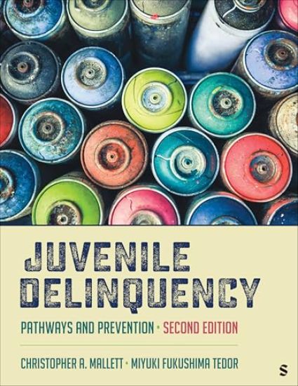 Juvenile Delinquency: Pathways and Prevention