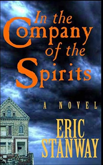 In The Company of the Spirits