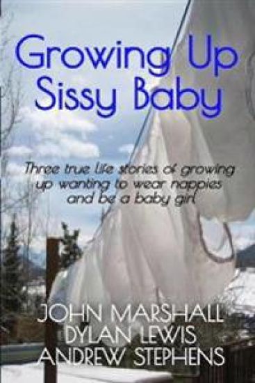 Growing up Sissy Baby – Andrew Stephens, kirjan kansikuva