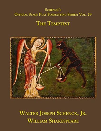 Schenck's Official Stage Play Formatting Series: Vol. 29 - The Temptest