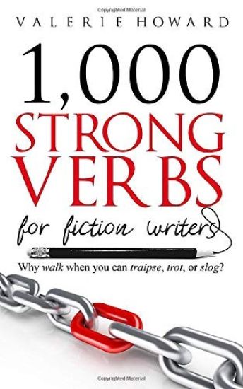 Strong Verbs for Fiction Writers
