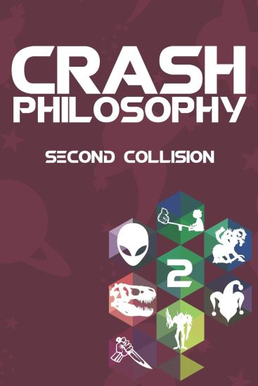 Crash Philosophy: Second Collision