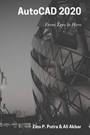AutoCAD 2020 From Zero to Hero