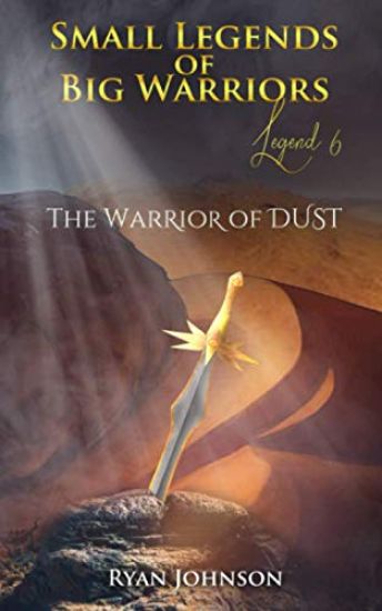 Small Legend of Big Warriors (Legend 6)
