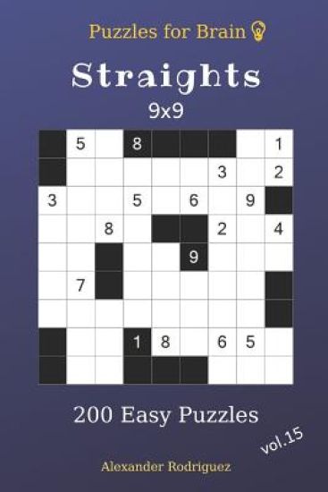 Puzzles for Brain - Straights 200 Easy Puzzles 9x9 vol.15