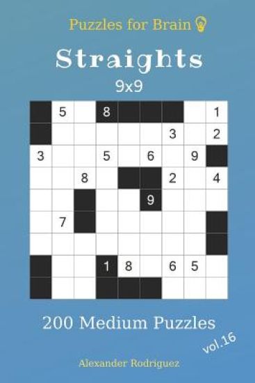 Puzzles for Brain - Straights 200 Medium Puzzles 9x9 vol.16