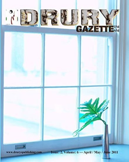 The Drury Gazette: Issue 2, Volume 6 - April / May / June 2011