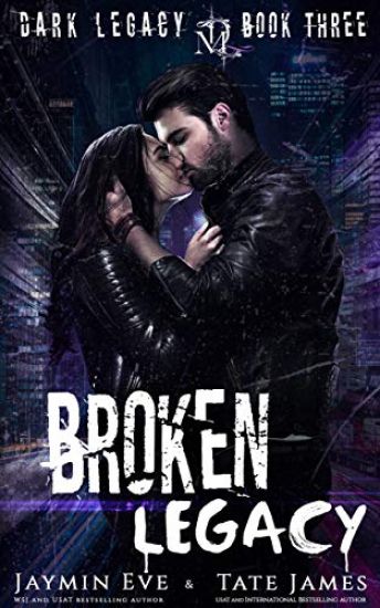 Broken Legacy: A Dark High School Romance