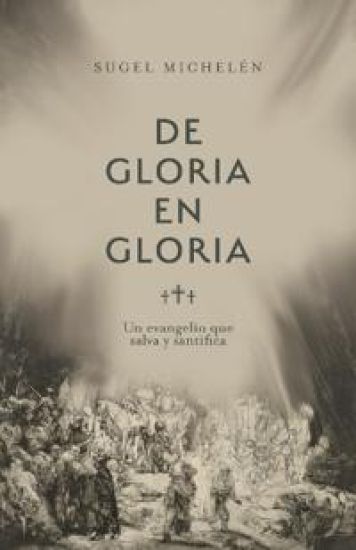 La salvación (From Glory to Glory)