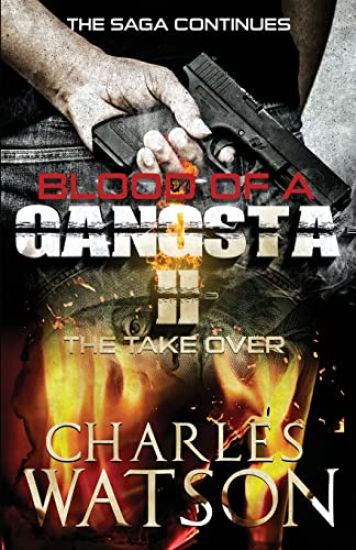 Blood of A Gangsta II: The TakerOver