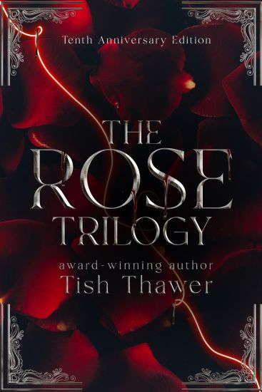 The Rose Trilogy (10th Anniversary Edition)