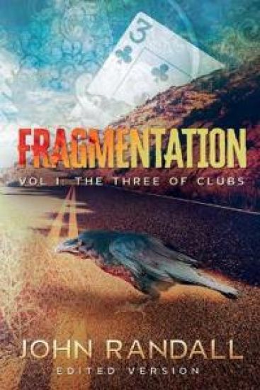 Fragmentation Vol I – John Randall, kirjan kansikuva