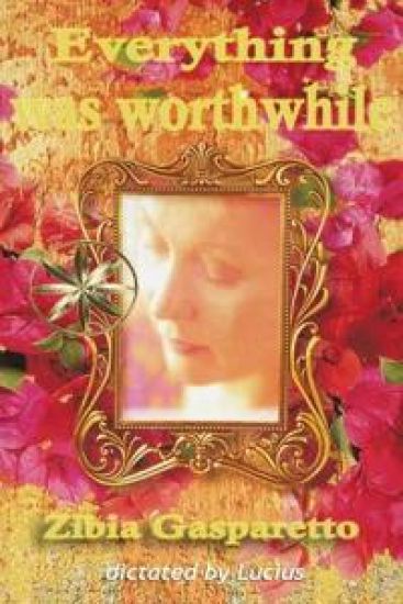 Everything Was Worthwhile