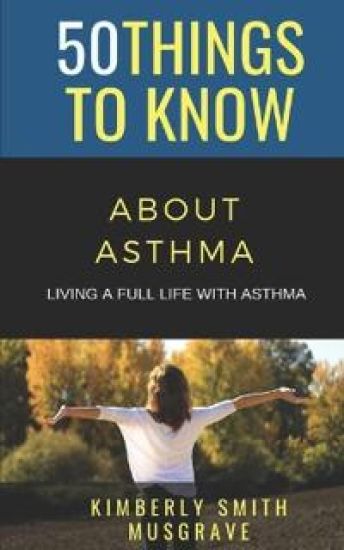 50 Things to Know about Asthma
