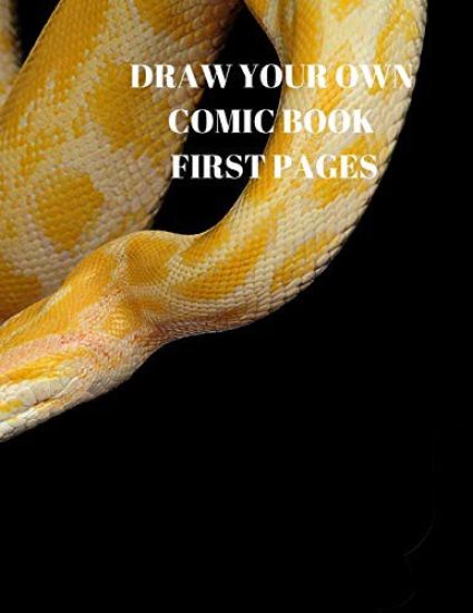 Draw Your Own Comic Book First Pages: 90 Pages of 8.5 X 11 Inch Comic Book First Pages