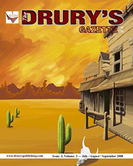 The Drury's Gazette: July / August / September 2008