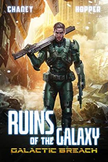 Galactic Breach: A Military Scifi Epic