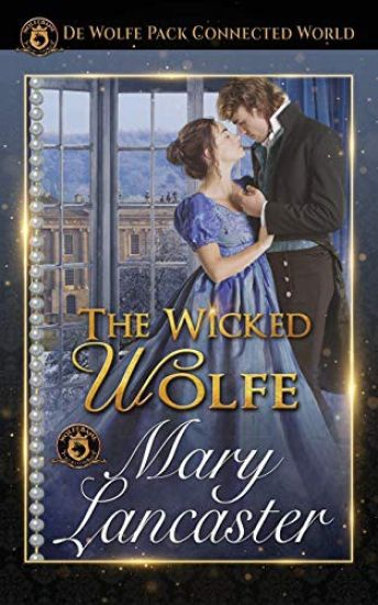 The Wicked Wolfe: de Wolfe Pack Connected World