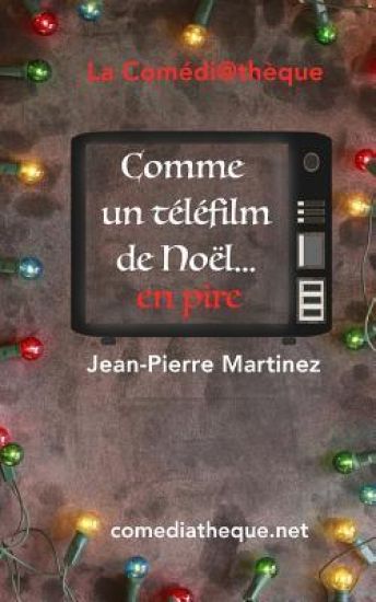 Comme un téléfilm de Noël... en pire !