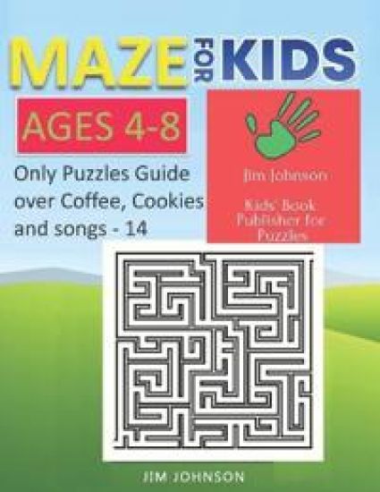 Maze for Kids Ages 4-8 - Only Puzzles No Answers Guide You Need for Having Fun on the Weekend - 14: 100 Mazes Each of Full Size A4 Page - 8.5x11 Inche
