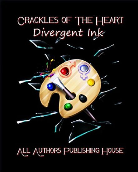 Crackles of the Heart: Divergent Ink Book One