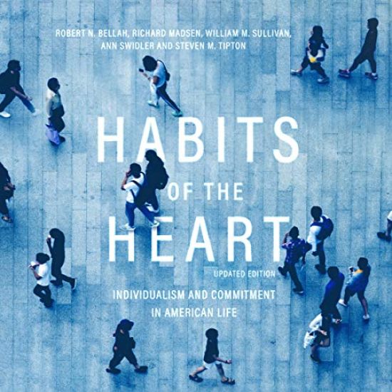 Habits of the Heart, Updated Edition Lib/E: Individualism and Commitment in American Life