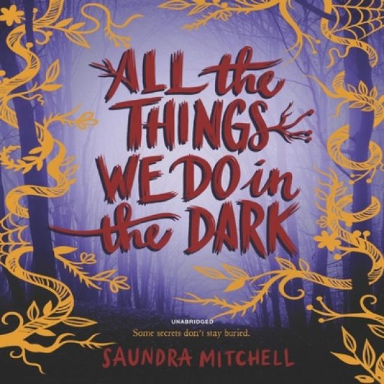 All the Things We Do in the Dark Lib/E