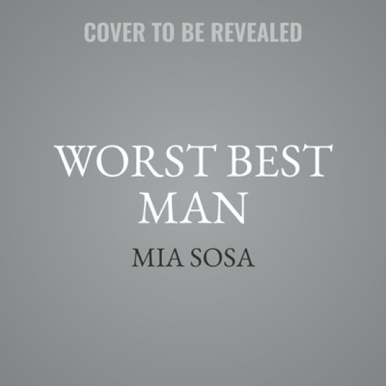 The Worst Best Man