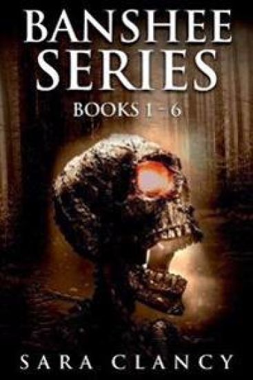 Banshee Series Books 1 - 6
