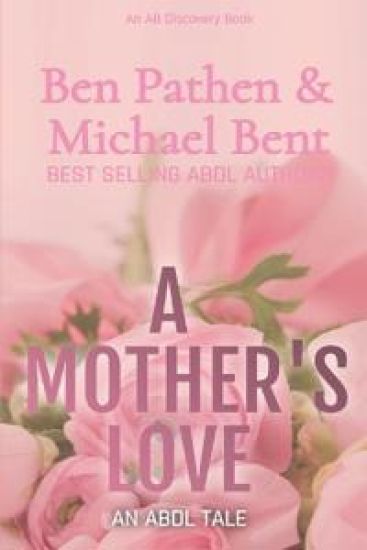 A Mother's Love