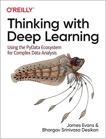Thinking with Deep Learning