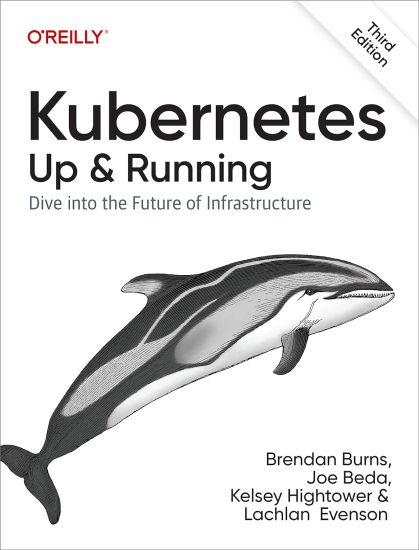 Kubernetes - Up and Running