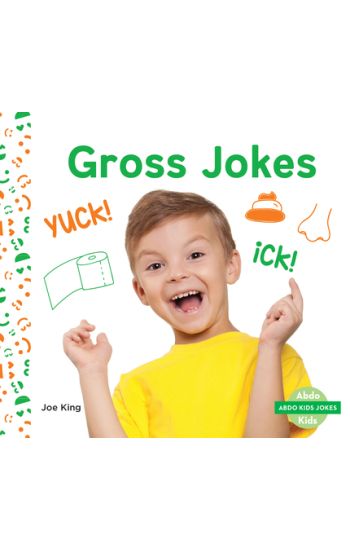 Gross Jokes