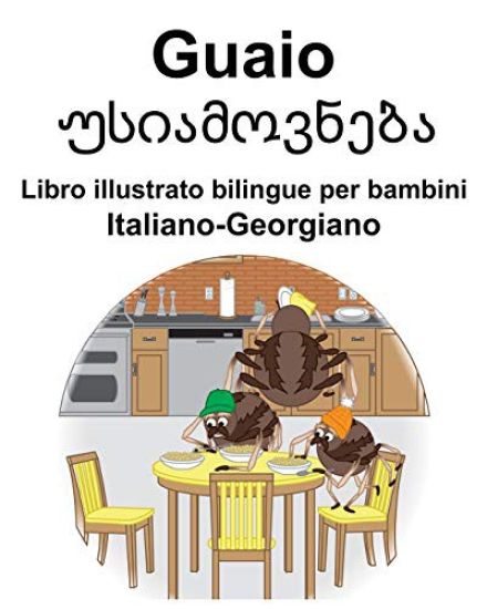 Italiano-Georgiano Guaio/უსიამოვნება Libro illustrato bilingue per bambini