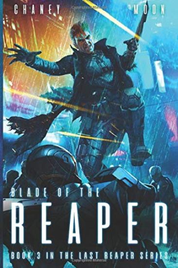 Blade of the Reaper: An Intergalactic Space Opera Adventure