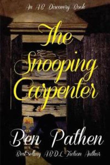 The Snooping Carpenter