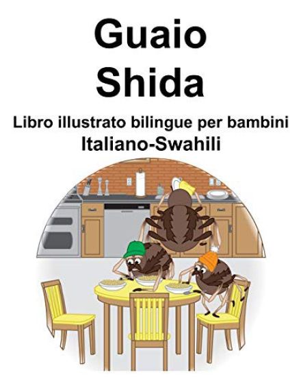 Italiano-Swahili Guaio/Shida Libro illustrato bilingue per bambini