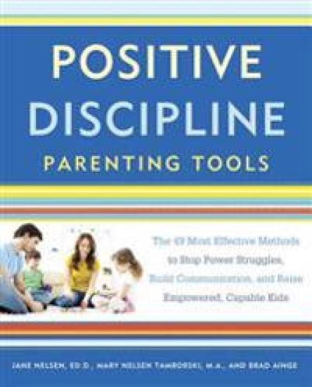 Positive Discipline Parenting Tools