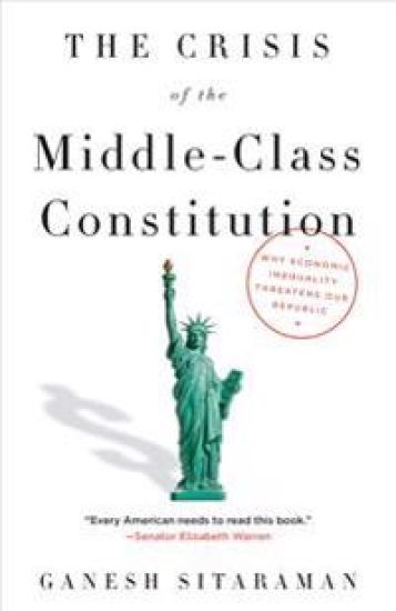 The Crisis of the Middle-Class Constitution