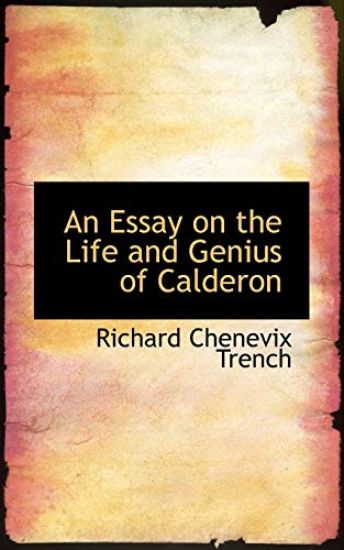 An Essay on the Life and Genius of Calderon