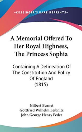 Memorial Offered To Her Royal Highness, The Princess Sophia