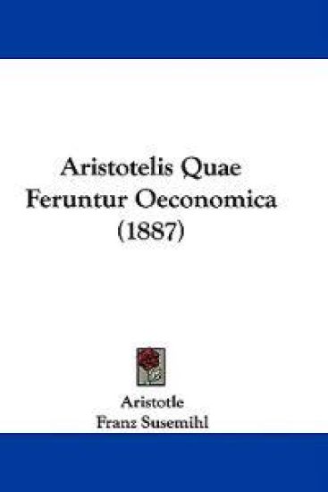 Aristotelis Quae Feruntur Oeconomica