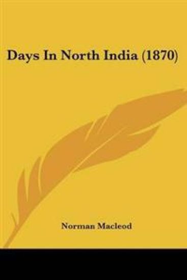 Days In North India (1870)
