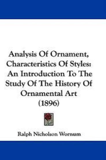 Analysis of Ornament, Characteristics of Styles