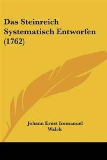 Steinreich Systematisch Entworfen (1762)