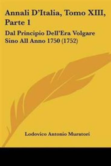 Annali D'Italia, Tomo XIII, Parte 1