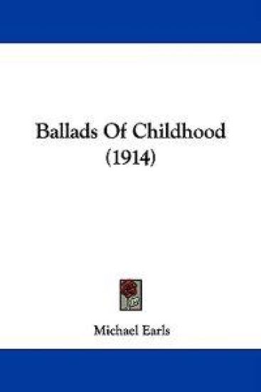 Ballads of Childhood