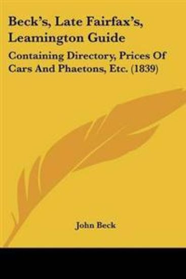 Beck's, Late Fairfax's, Leamington Guide
