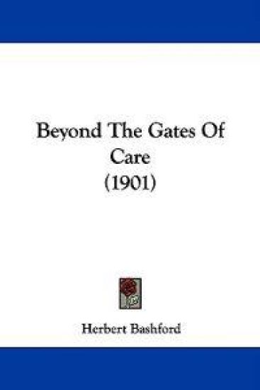 Beyond the Gates of Care