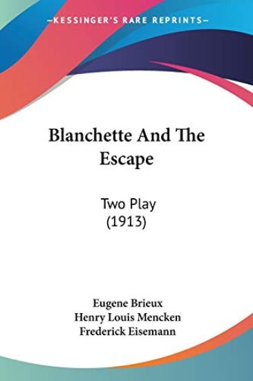 Blanchette and the Escape